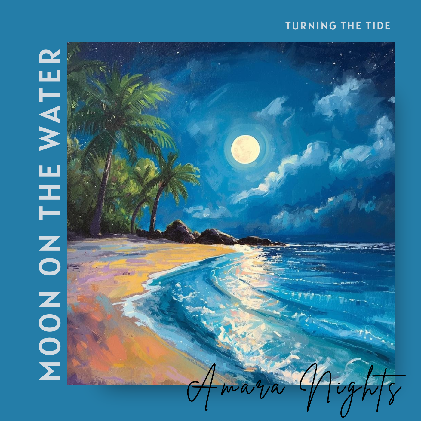 Moon on the Water Turning the Tide